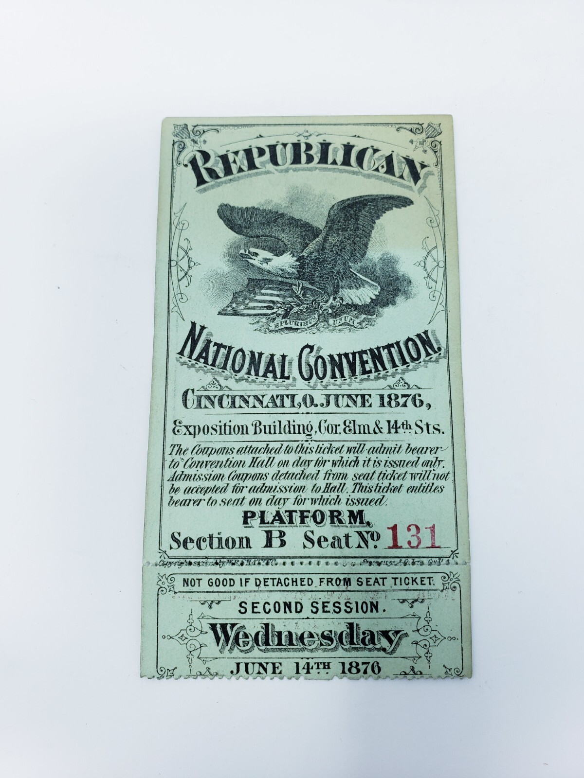 VERY RARE 1876 NATIONAL REPUBLICAN CONVENTION PLATFORM TICKET. SUPERB CONDITION.