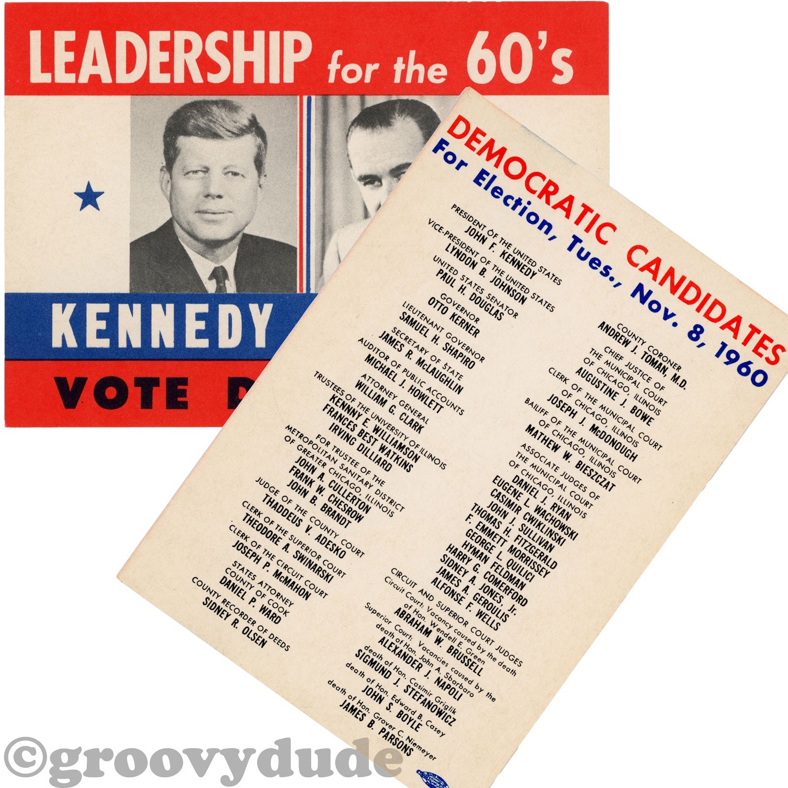1960 Kennedy Johnson Leadership for the 60’s Illinois Douglas Kerner Voting Card