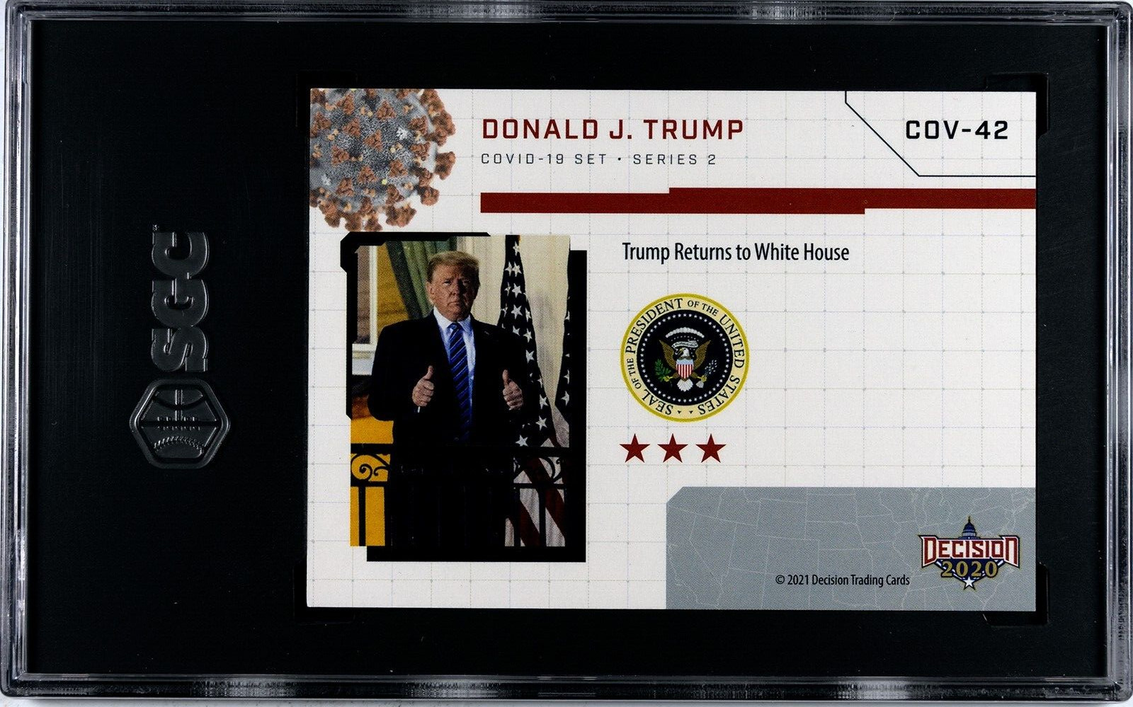 2021 Decision #COV-42 Donald Trump Returns To White House Card Rainbow /10 SGC 8