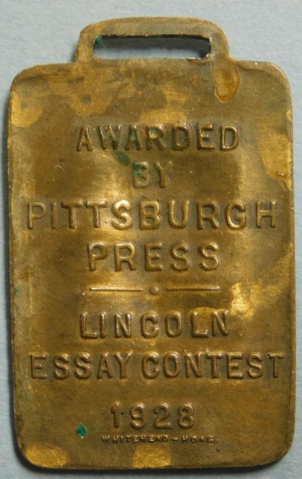 Abraham Lincoln Pittsburgh Press Essay Contest 1928 Award Watch Fob S1A2-#214-05