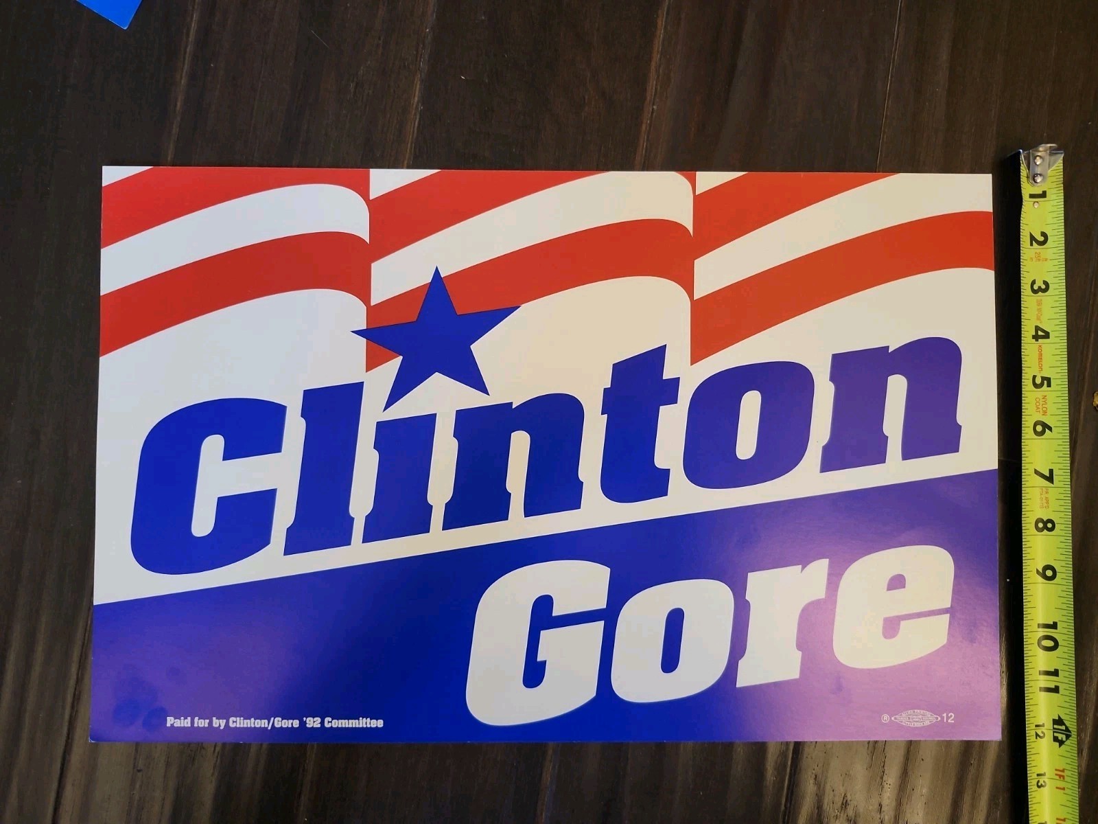 1992 Bill Clinton Al Gore Campaign Sign 12×19