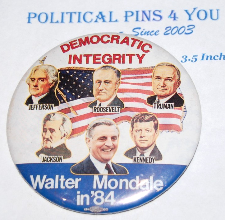 1984 WALTER MONDALE Democratic FDR JFK 3.5 pinback button political presidential