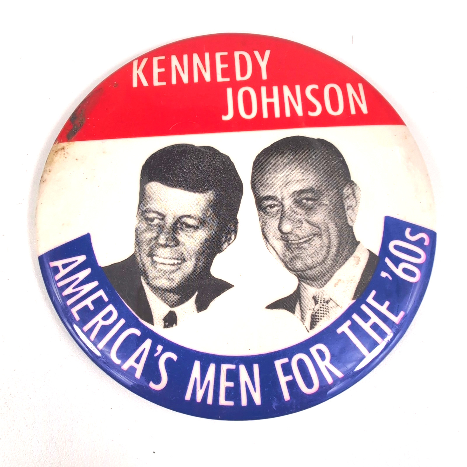 1960 Kennedy Johnson “America’s Men for the 60’s” Pinback Political Button