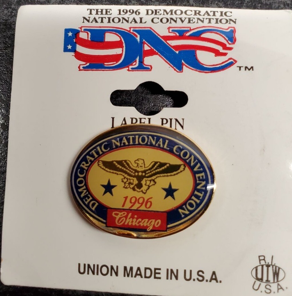 The 1996 Democratic National Convention Lapel Pin – Chicago – Bill Clinton – Mad
