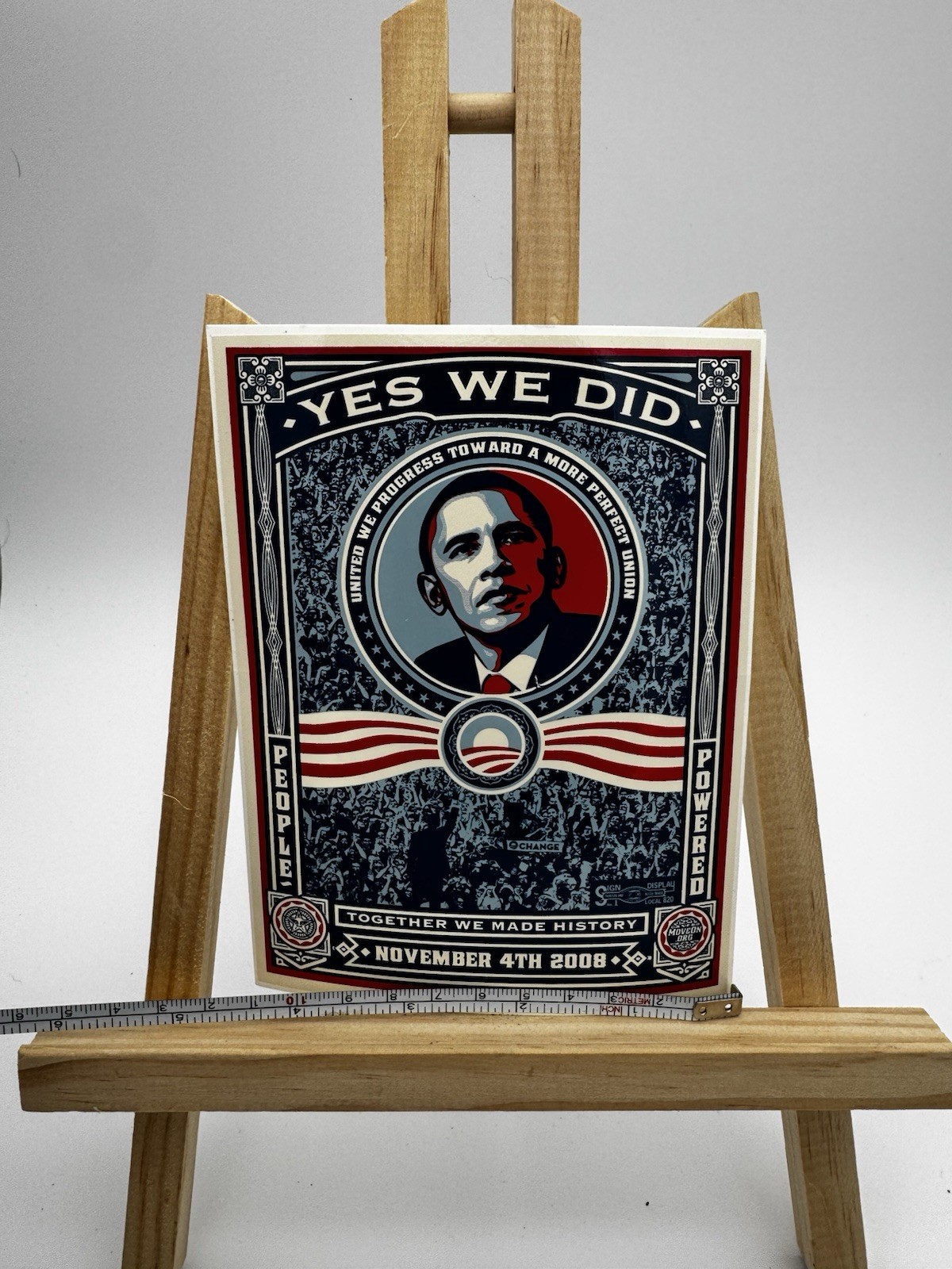 OBAMA 2008 YES WE DID Stickers Original 4″ x 6″ Political History M2