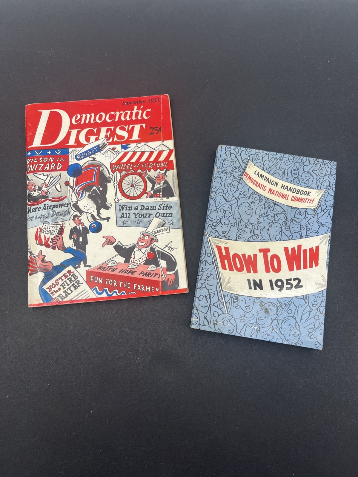 Democratic Digest Sept. 1953 and How To Win In 1952 DNC Campaign Handbook