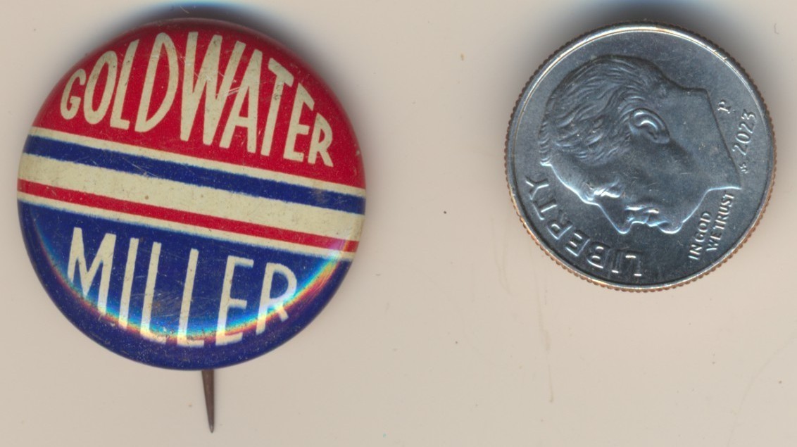 Barry Goldwater Miller 1964 campaign 3/4” button Presidential Political Politics