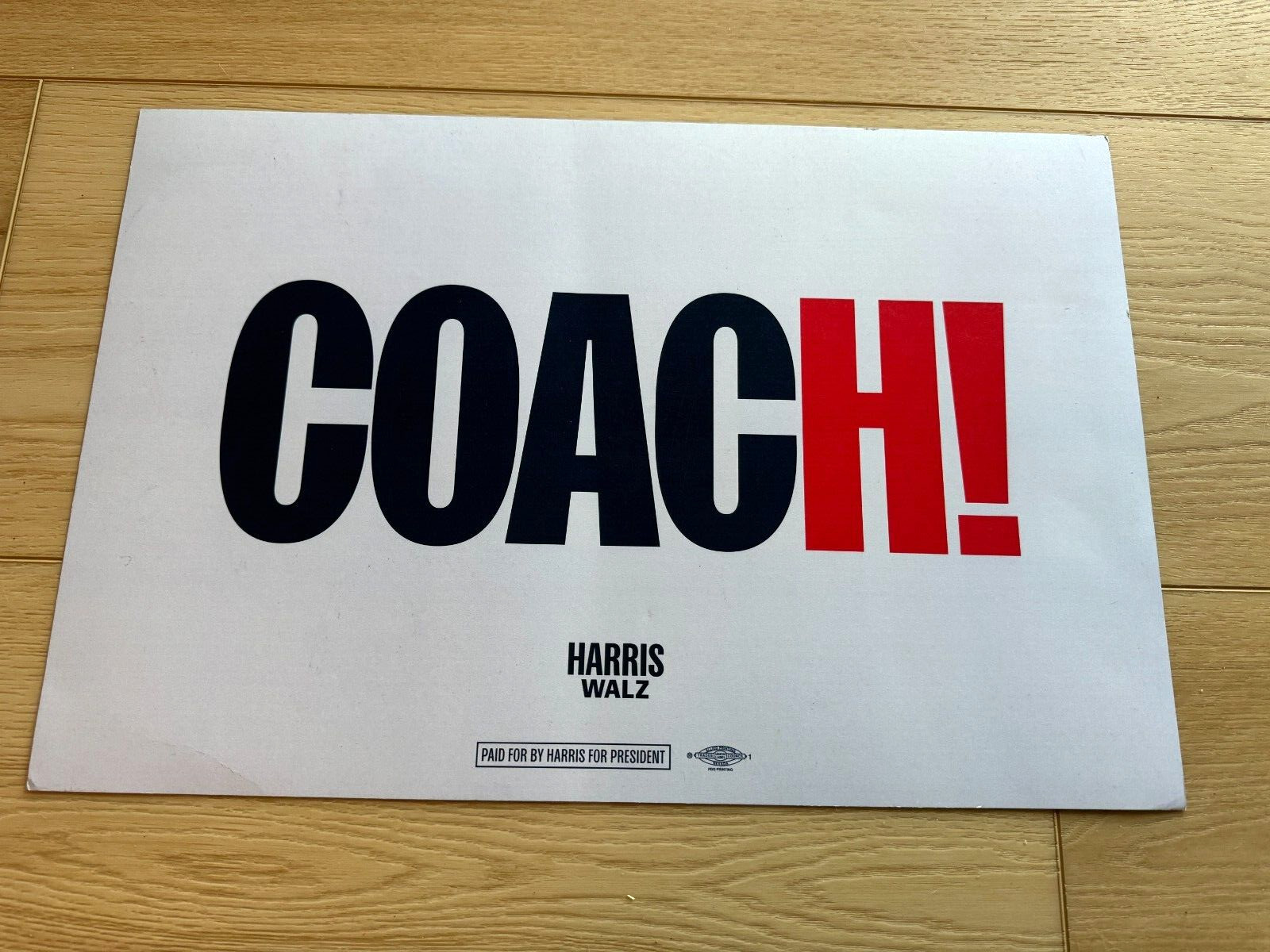 COACH! KAMALA Harris & Tim WALZ 2024 Presidential Campaign Placard Sign