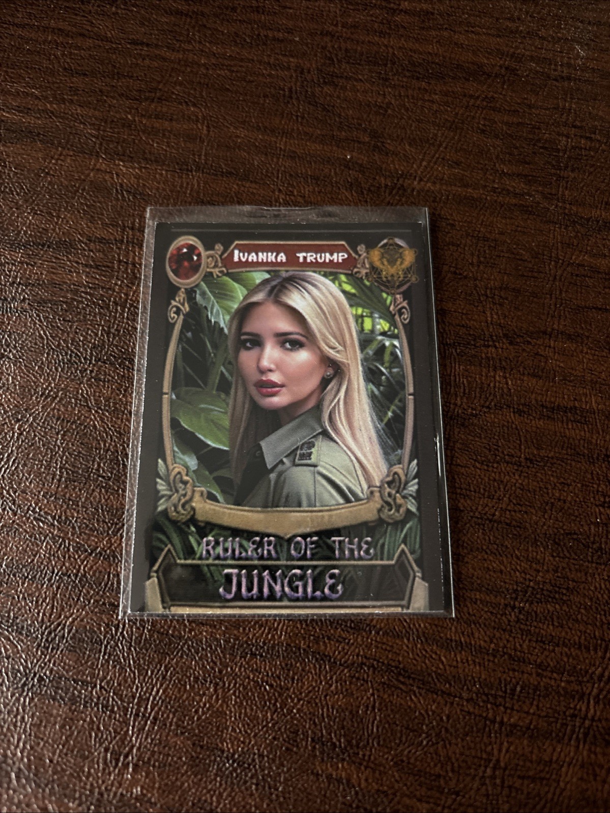 Ivanka Trump Custom Card Rare “Ruler Of The Jungle”