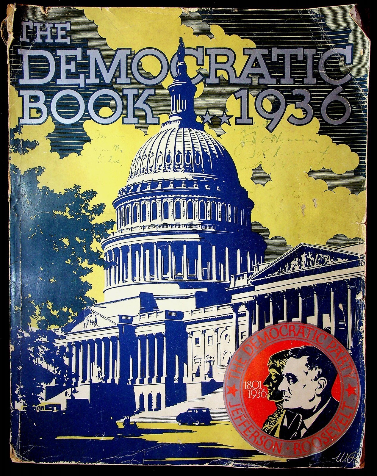 1936 Democratic Party Book 1936 Jefferson Roosevelt 1801-1936