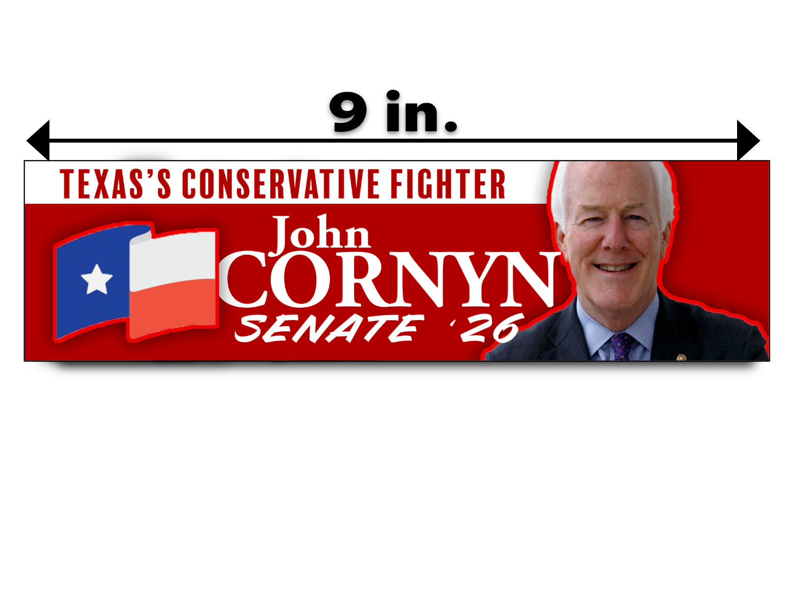 JOHN CORNYN TEXAS Senate Bumper Sticker Decal Trump MAGA Republican 2026 Midterm
