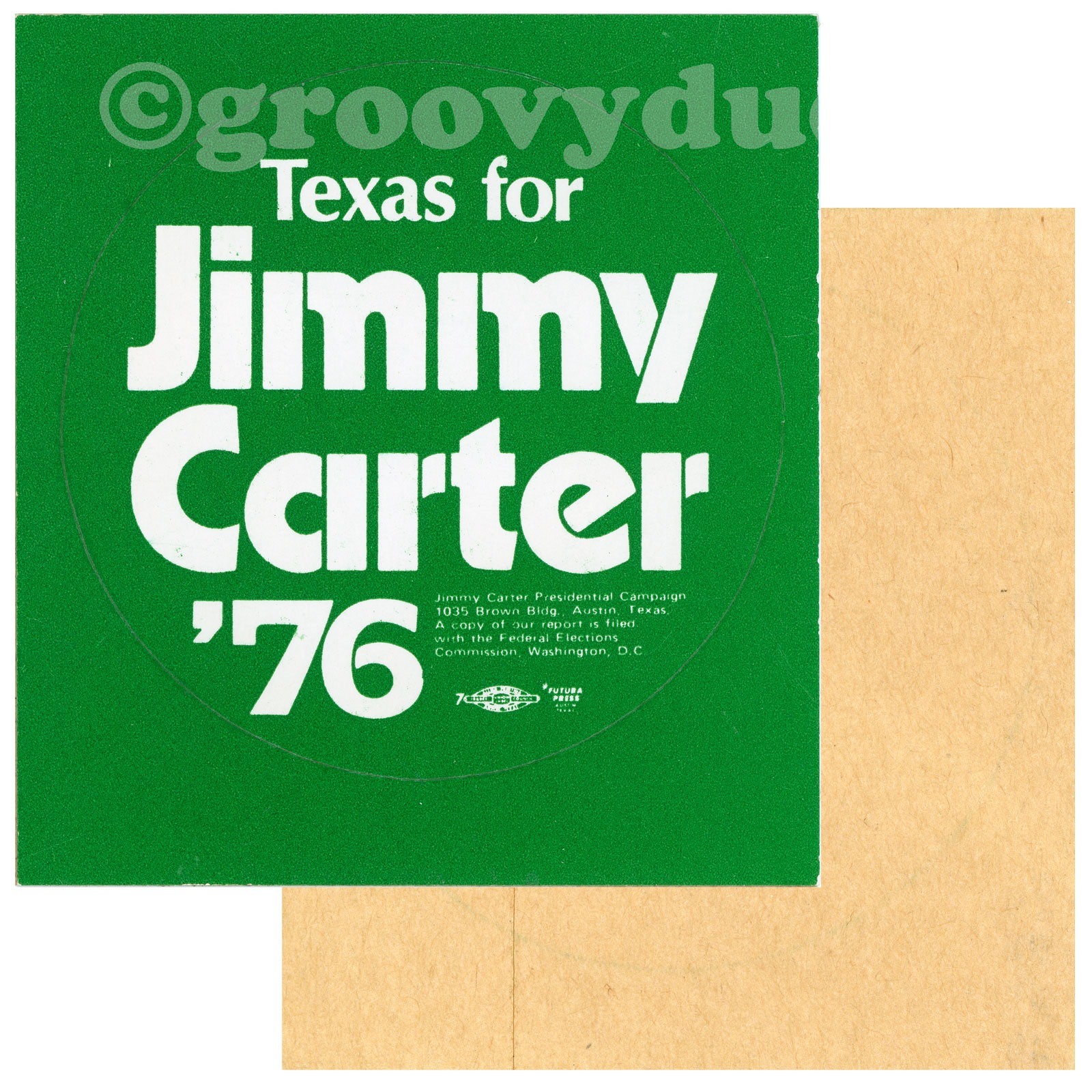 Texas For Jimmy Carter ’76 President Futura Press Austin Campaign Sticker