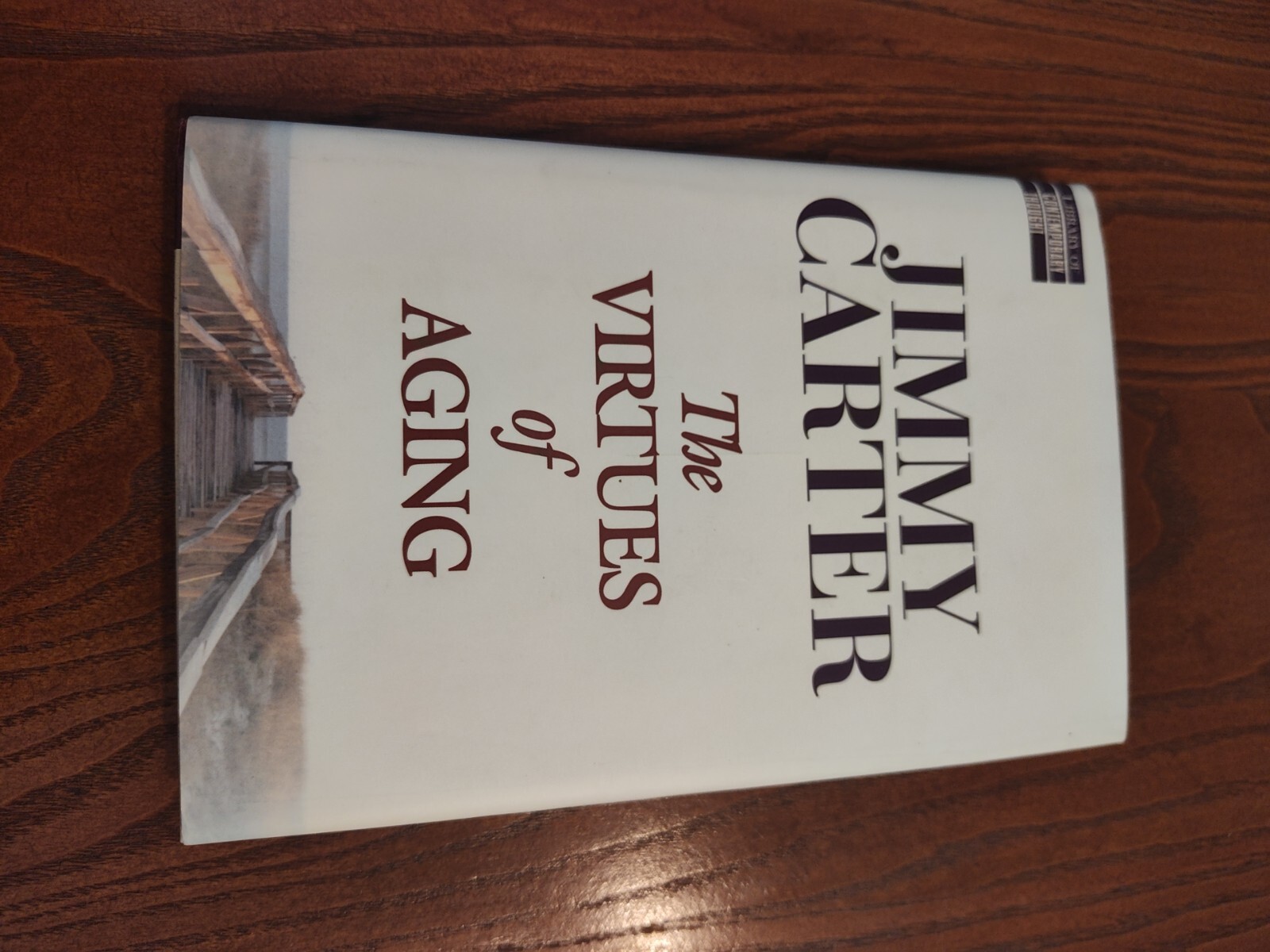 PRESIDENT JIMMY CARTER AUTOGRAPHED Book ” The Virtues of Aging ” ~ JSA Certified