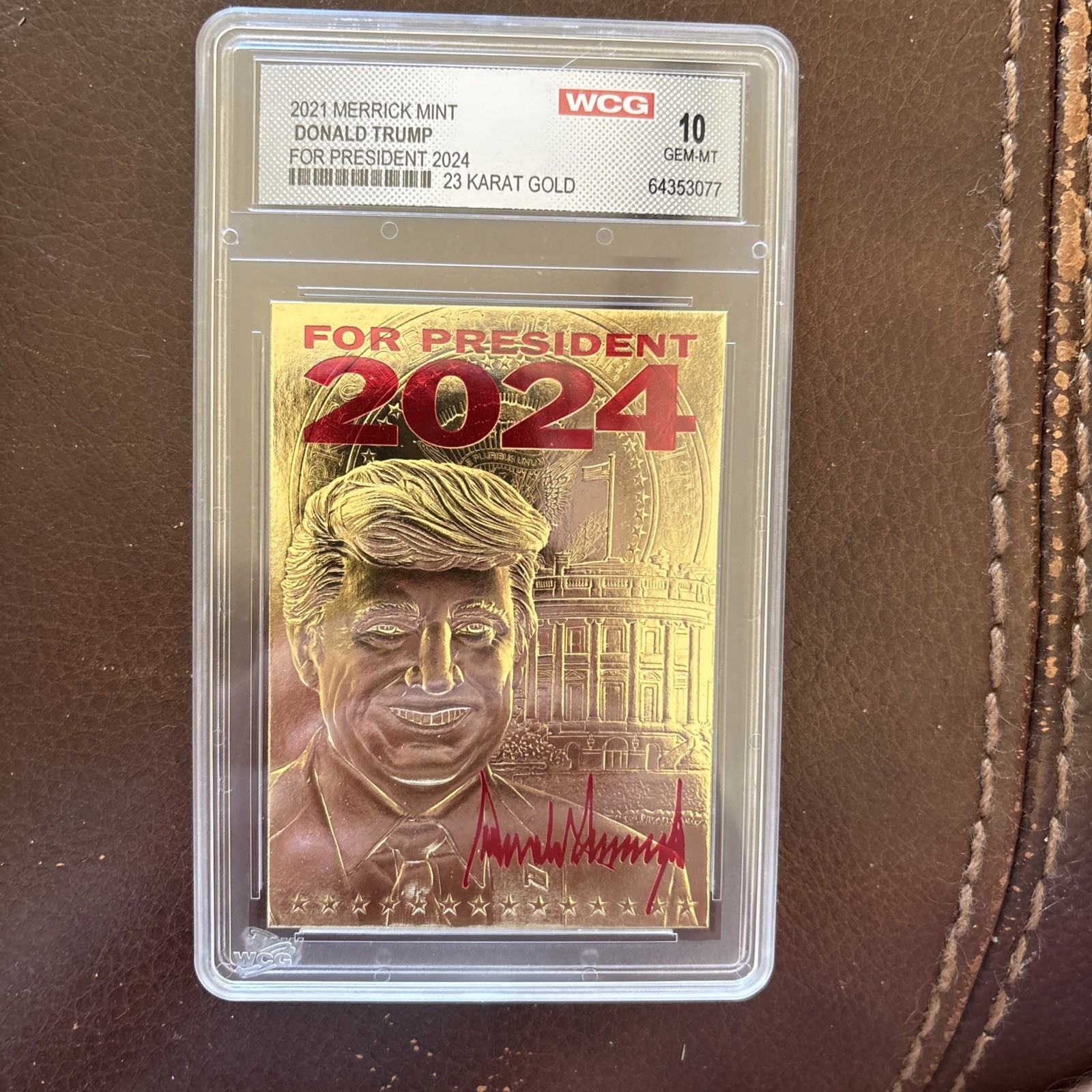 Gem Mint 10 2021 Merrick Mint Donald Trump for President 2024 23 Karat Gold Card