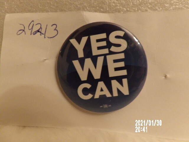 Yes We Can Political Campaign Pin Button #29213, measures 2.25 inches
