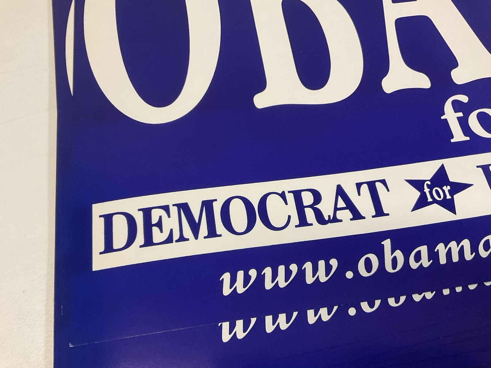 Barack Obama Campaign Authentic Rally Sign Poster 2004 Senate Democratic Party