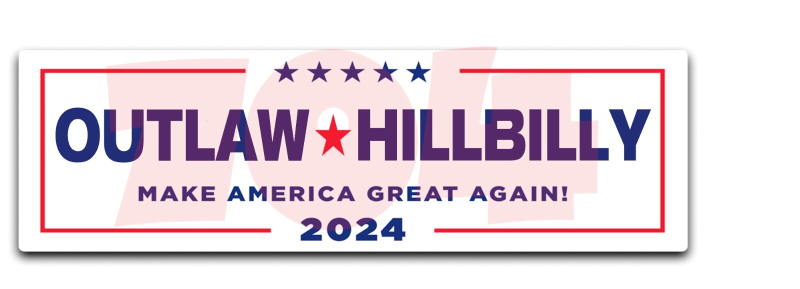 TRUMP VANCE OUTLAW HILLBILLY 2024 Bumper Sticker Vinyl 9″ WIDE Felon