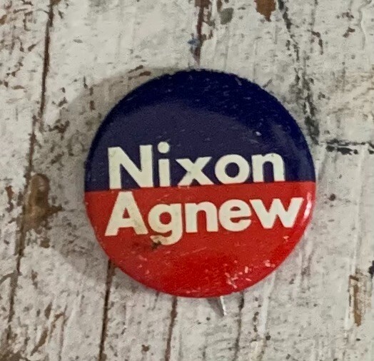 Nixon, Agnew, Political Campaign Button, Pin, 1.125″