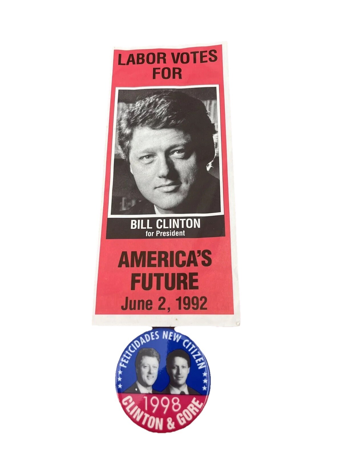 Clinton/Gore 1992 Labor Votes-1998 New Citizen Campaign Election Button Pin