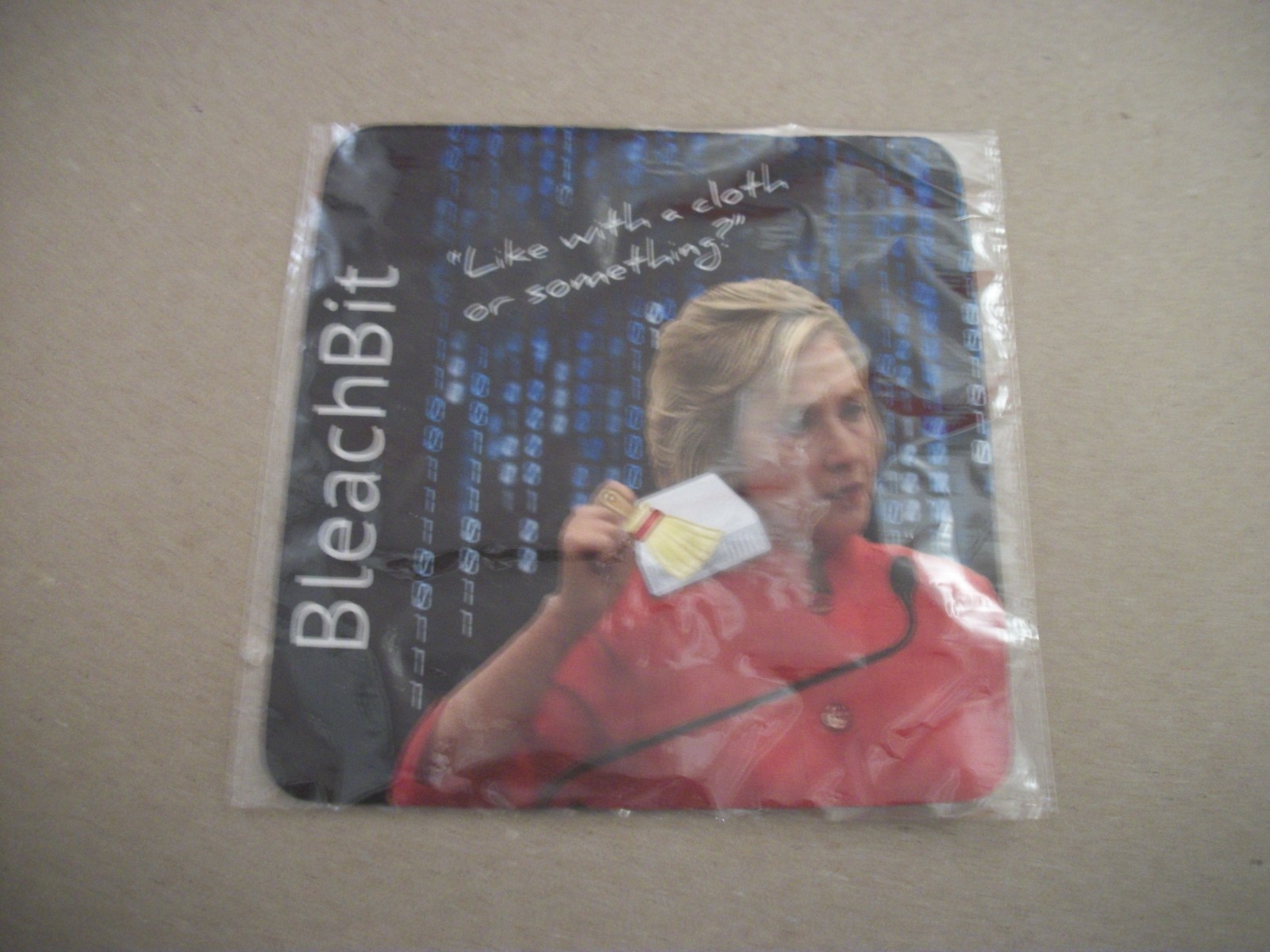 Hillary Clinton “Bleach Bit Like with a Cloth or Something” Collectable Gag Gift