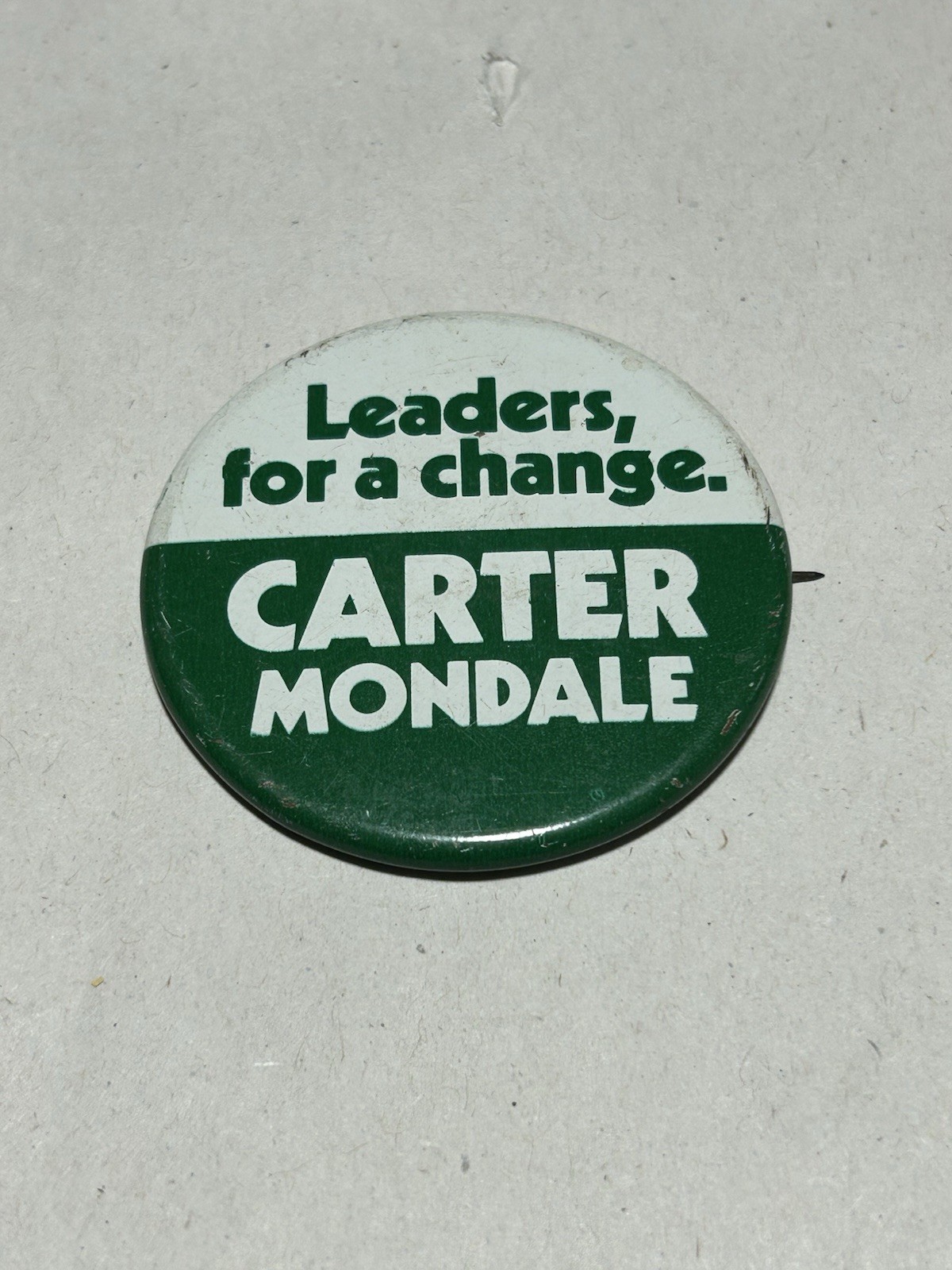 LEADERS FOR A CHANGE, CARTER/MONDALE VINTAGE POLITICAL PIN