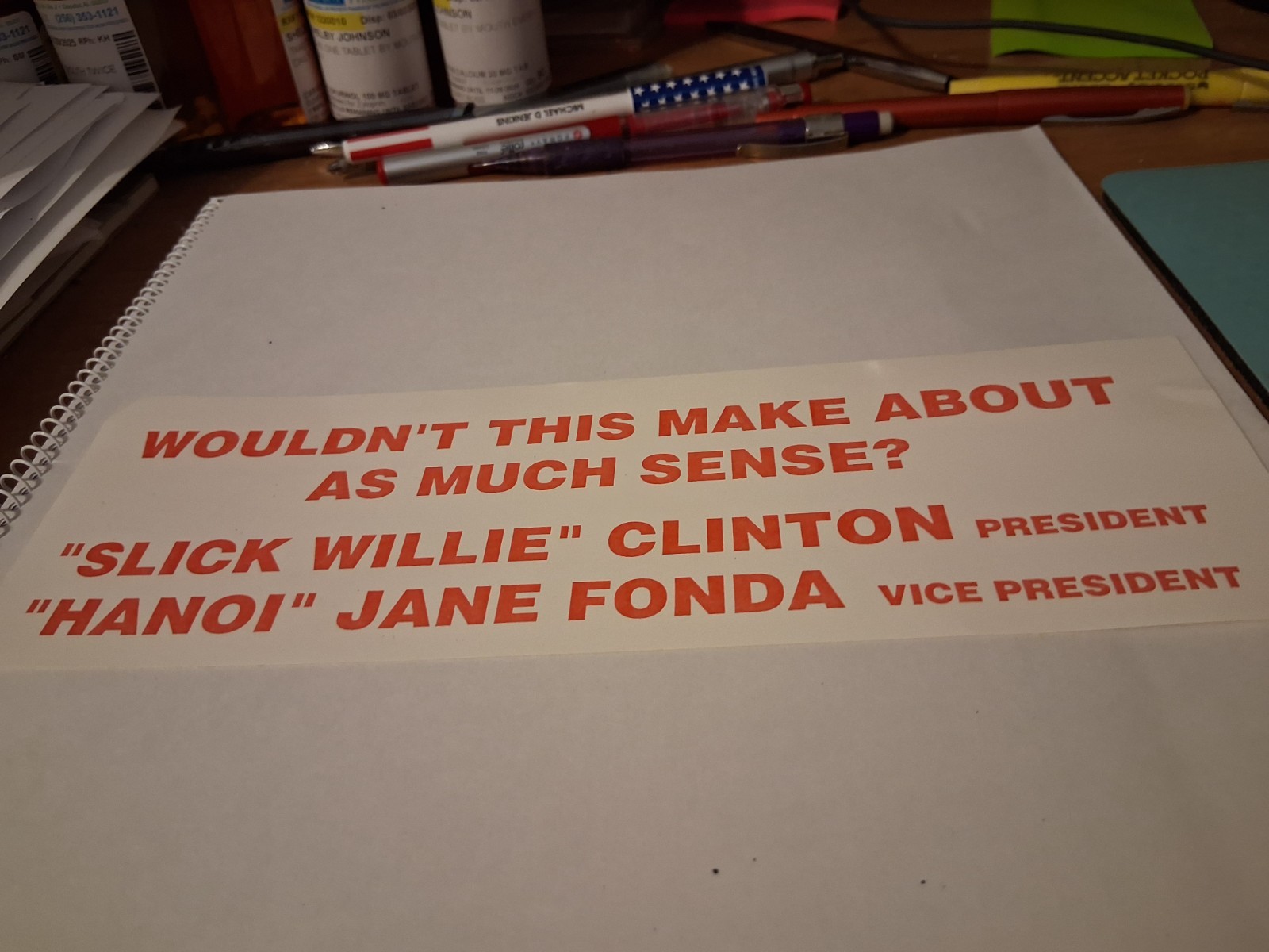 Anti Bill Clinton 1992 Presidential Campaign Item