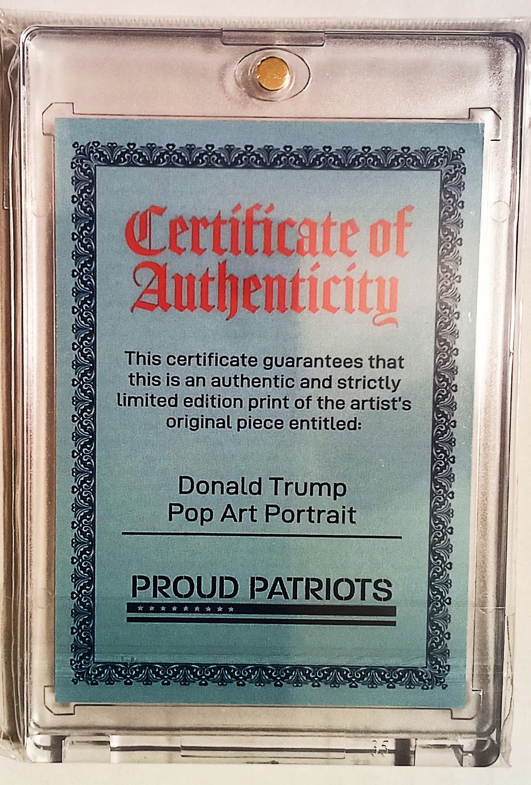 Donald Trump Proud Patriots Pop Art Portrait Limited Edition Card