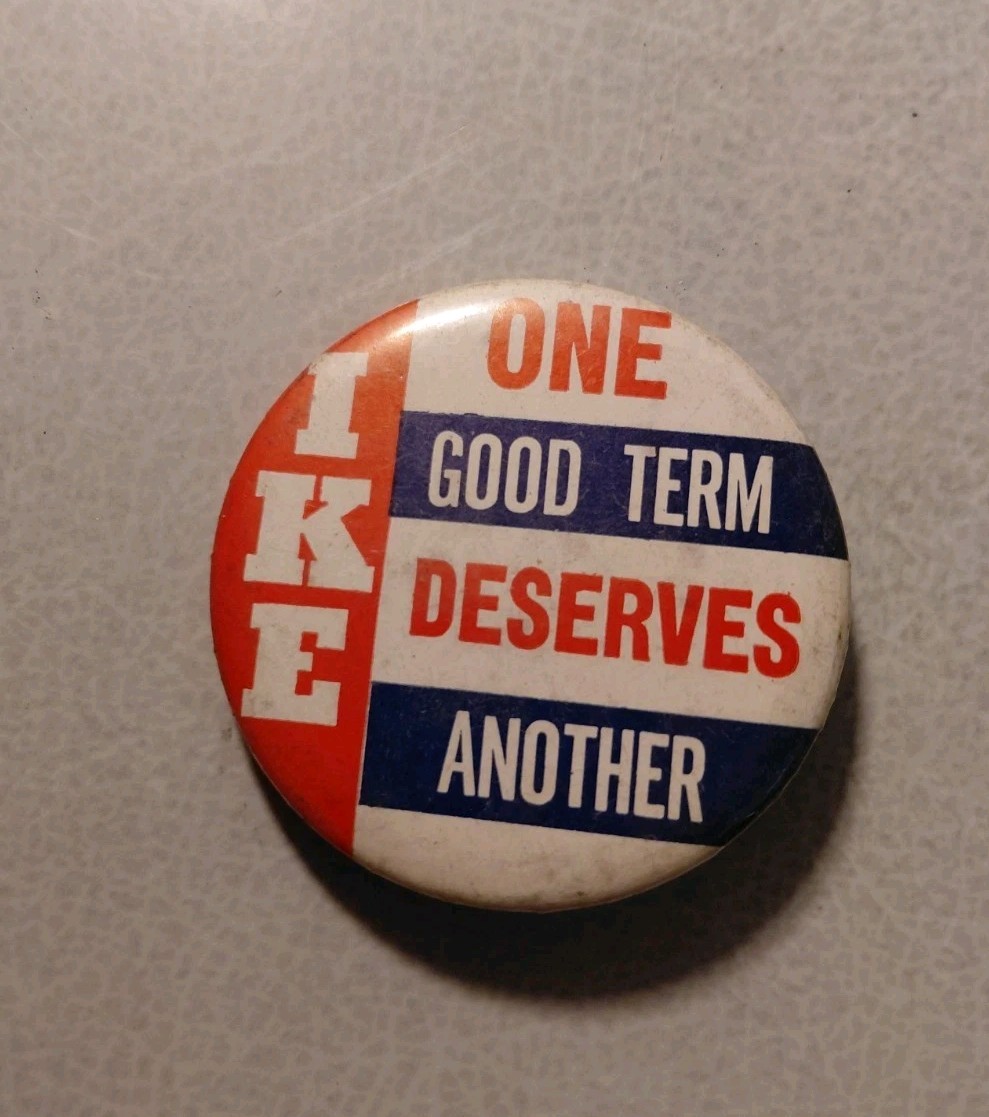 Dwight Eisenhower Ike 1956 campaign pin button political