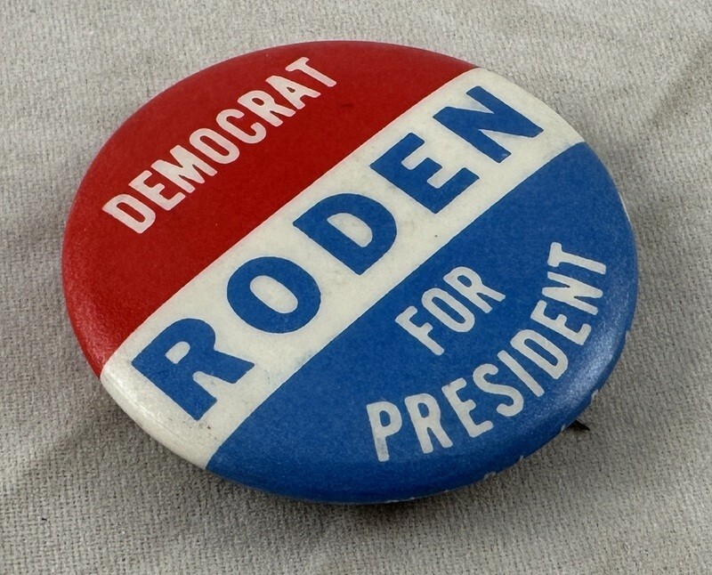 Waco Texas Koresh / Political Campaign Pin Democrat George Roden For President