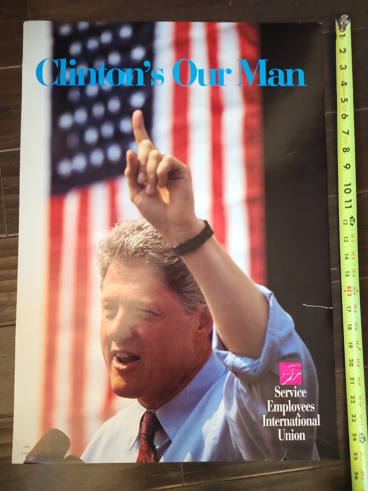 1992 Bill Clinton Campaign Poster Service Employees International Union 26×18