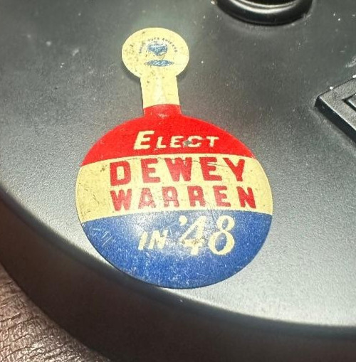 1948 Election ELECT Thomas DEWEY Earl WARREN in ’48 Campaign Tab Fold Over Lapel