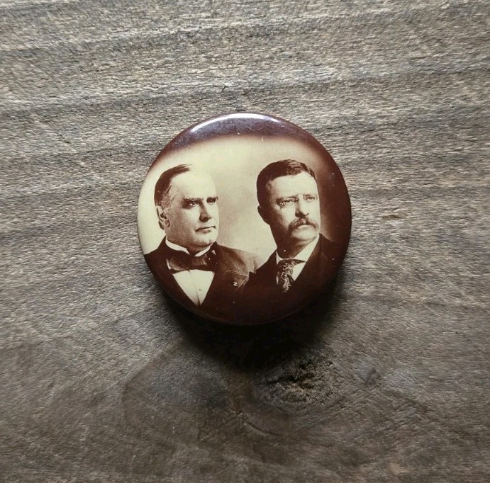 1900 WILLIAM MCKINLEY TEDDY THEODORE ROOSEVELT Political Pinback Button Pin