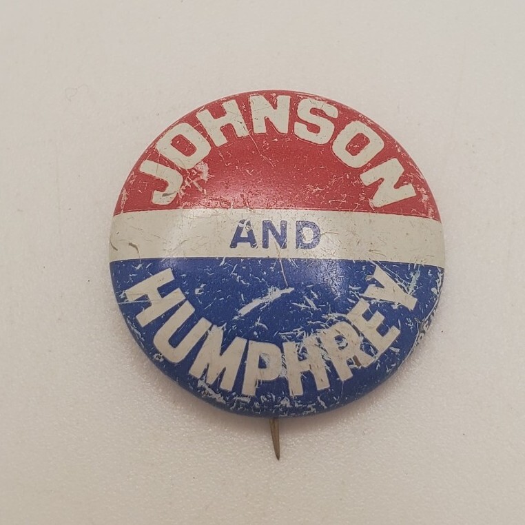 Vintage Johnson Humphrey 1960’s Presidential Campaign Political Pin Button