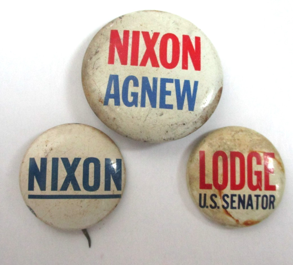 3 VINTAGE POLITCAL PINS – NIXON/AGNEW, NIXON & LODGE US SENATOR