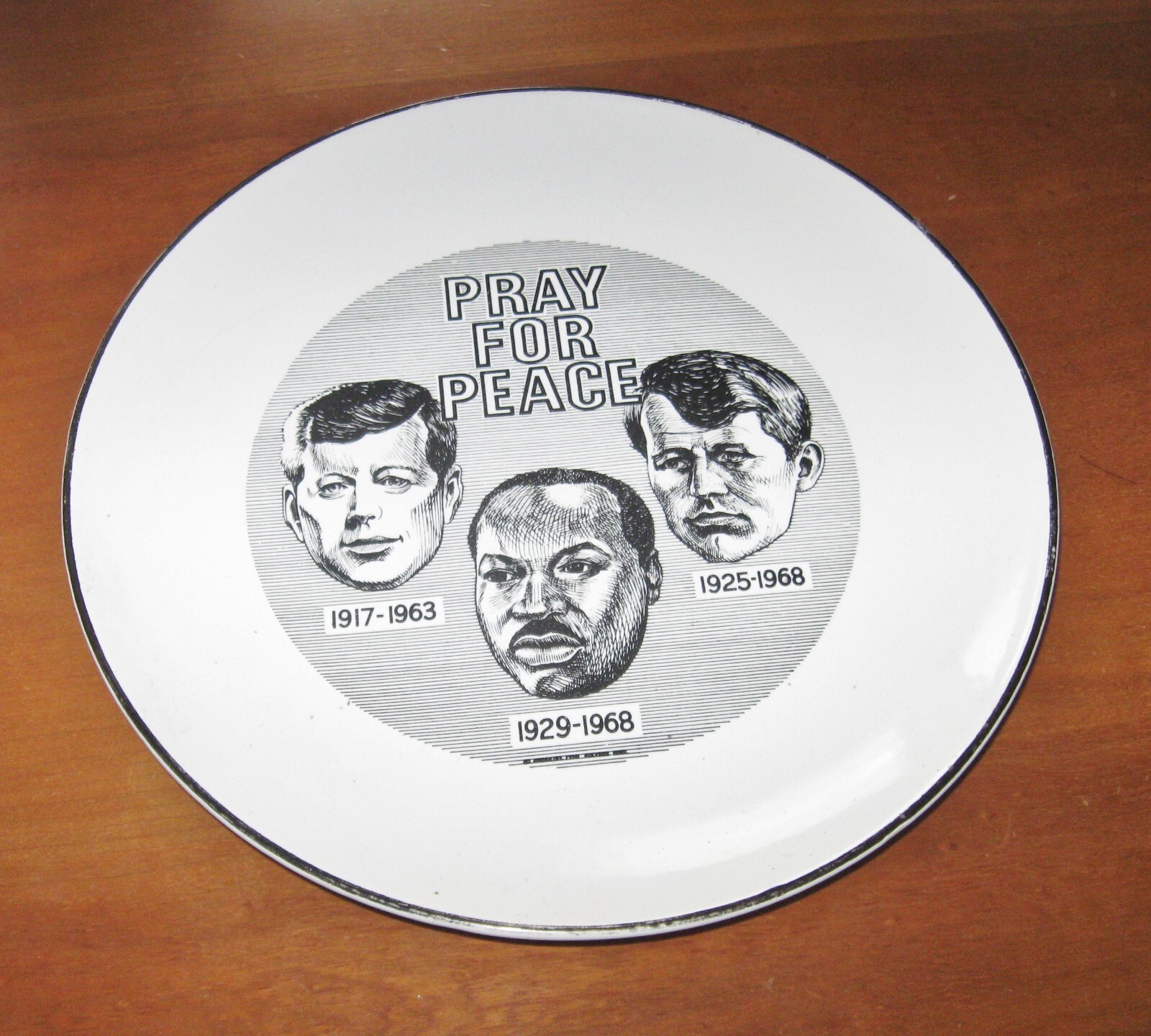 President JFK MLK Jr. Joseph Kennedy Plate Civil Rights History Pray for Peace