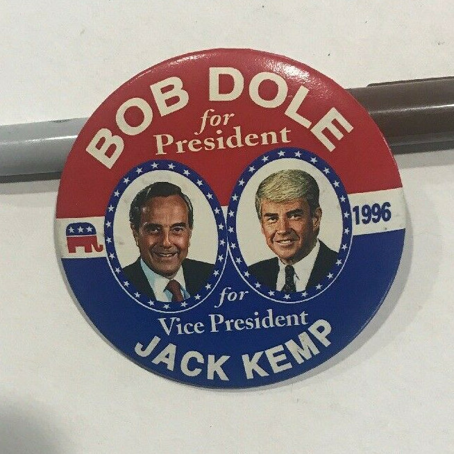 1996 Bob Dole for President and Jack Kemp for Vice President Pin Back/ Button