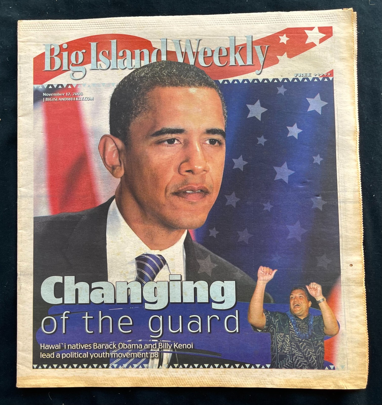 BARACK OBAMA 2008 Hawaii Newspaper Cover Story BIG ISLAND WEEKLY Changing Guard