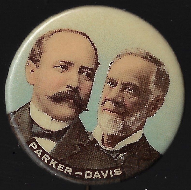 1904 Alton Parker Henry Davis Jugate Prez Campaign Pin Lost to Teddy Roosevelt
