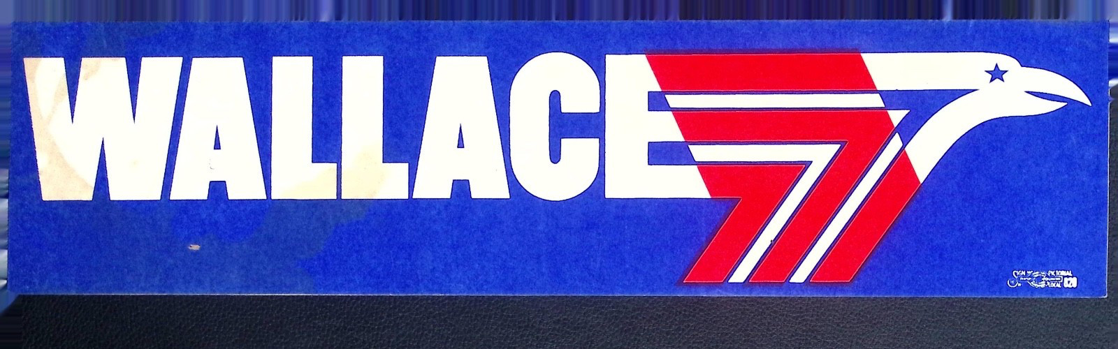 Vintage Wallace 77 Political Campaign Bumper Sticker Patriotic Eagle Design