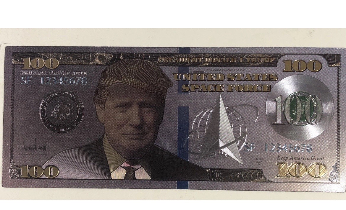 President Trump Space Force Silver $100 Novelty Bill & 2020 Gold Novelty A6