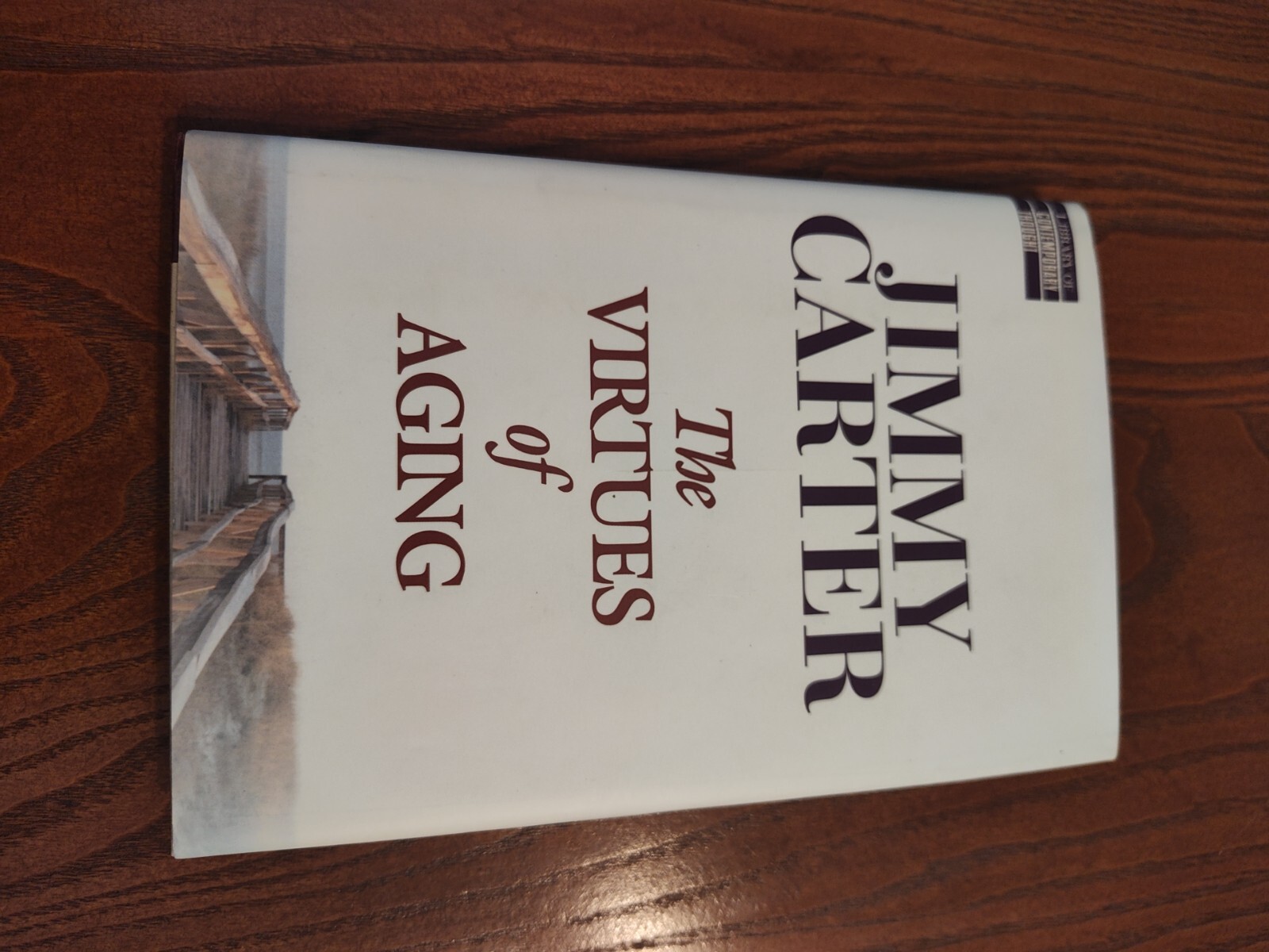 PRESIDENT JIMMY CARTER AUTOGRAPHED Book ” The Virtues of Aging ” ~ JSA Certified