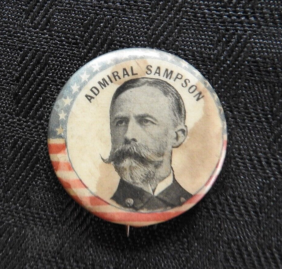 1896 “ADMIRAL WILLIAM SAMPSON” SPANISH AMERICAN WAR US NAVY CELLULOID PINBACK
