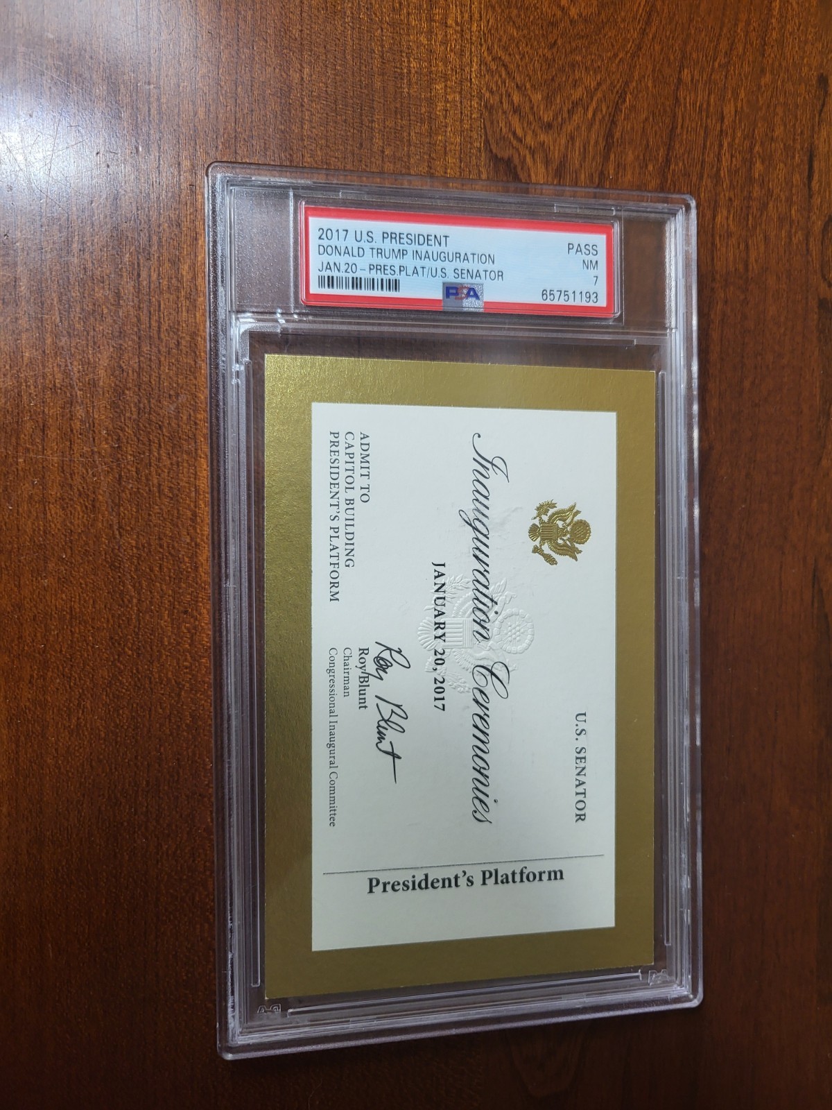 PSA 7 – 2017 Donald Trump Presidential Inauguration Ticket (U.S Senator)