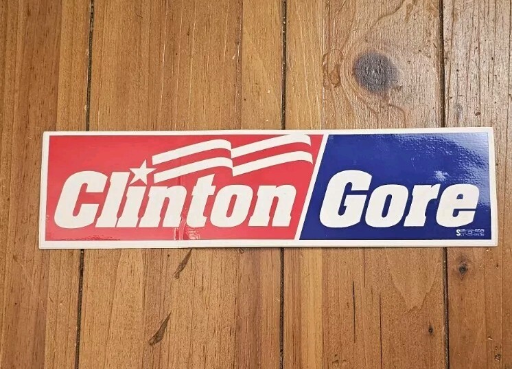 VTG 1992 Bill Clinton Al Gore Election Campaign Bumper Sticker Union Local 820