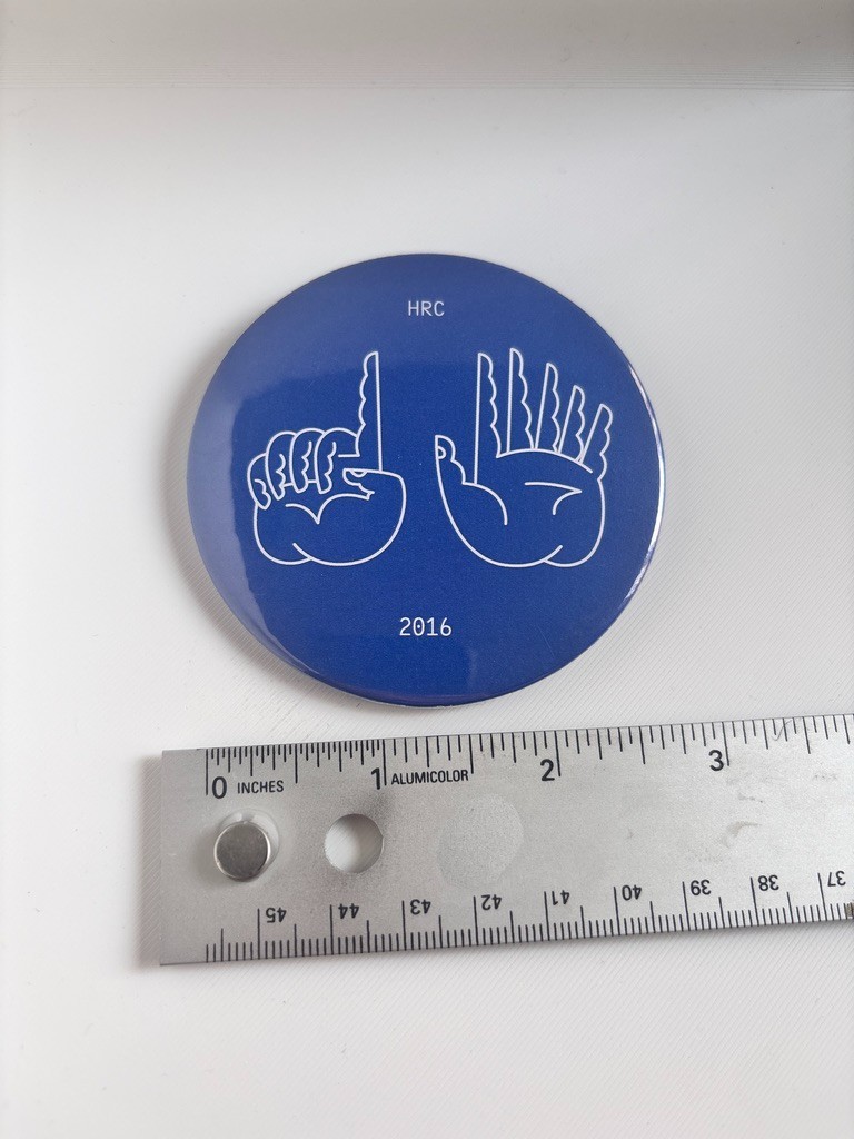 *RARE!* 2016 Limited Edition! Hillary Clinton President Pin Back Sign Language