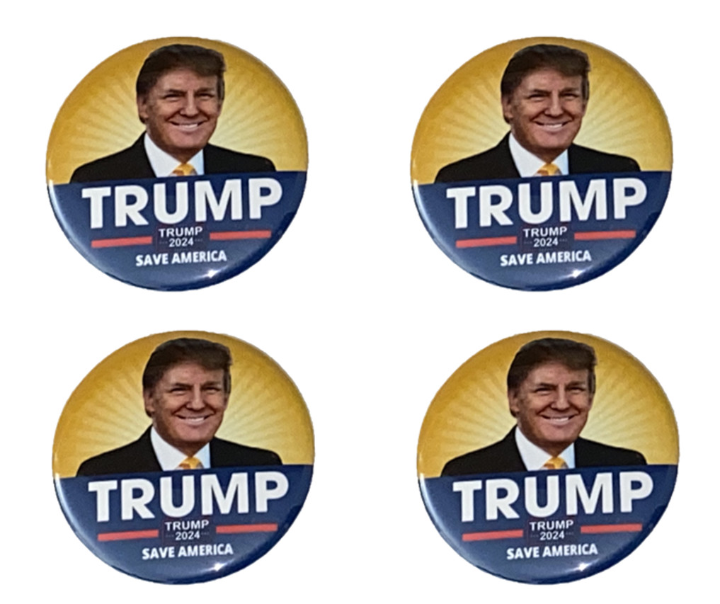 Donald Trump 2024 – 4-pack of buttons – Only $9.99 – Trump 2024 Save America