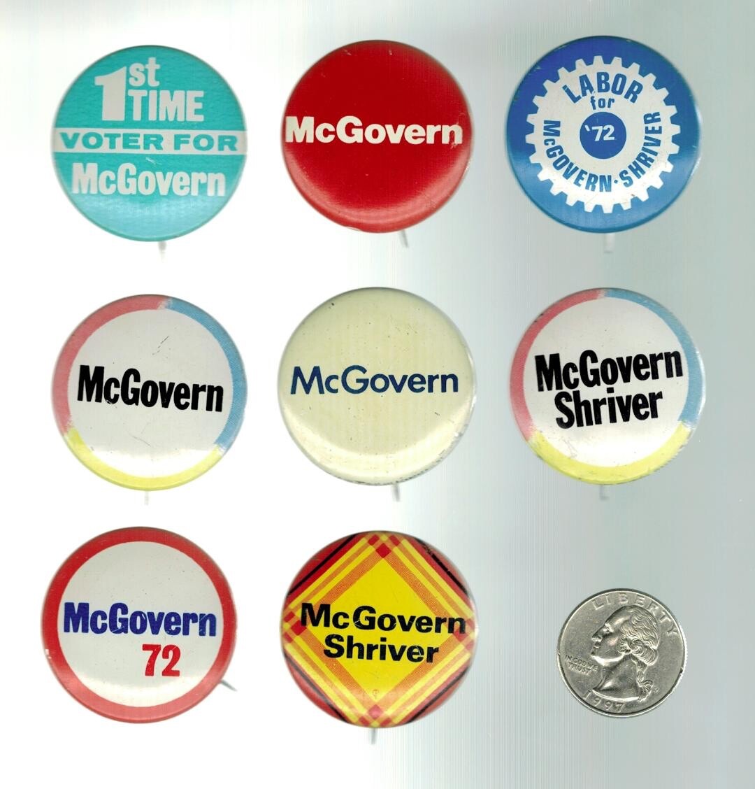 George McGovern – 1972 – EIGHT (8) Buttons / pin pinback