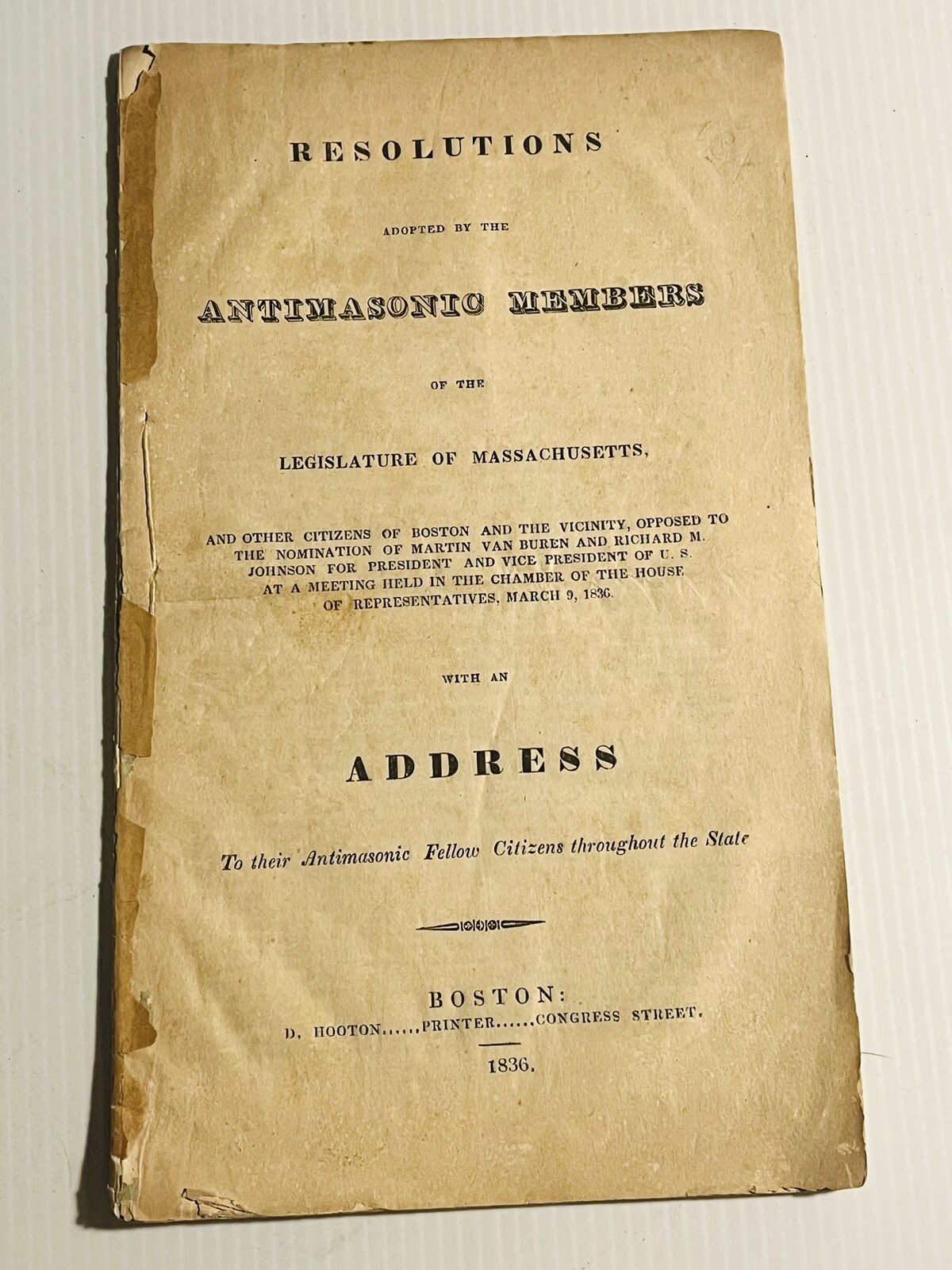 President Martin Van Buren 1836 Resolution by Antimasonic Members Massachusetts