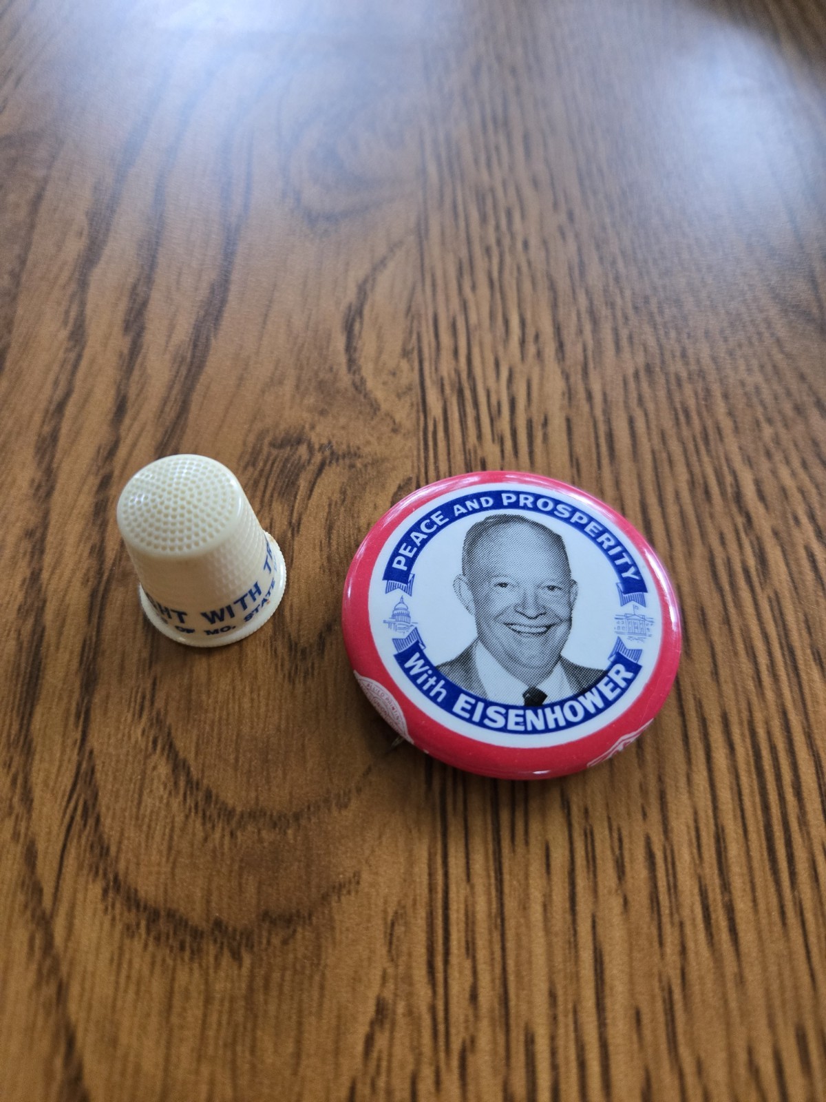 Peace Prosperity with Eisenhower Political Campaign Pin & Truman Sewing Thimble