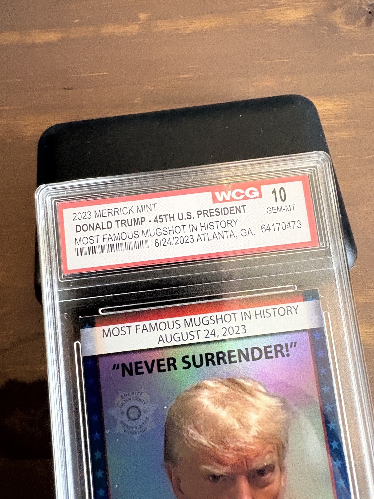 Donald Trump “Most Famous Mugshot In History” Trading Card